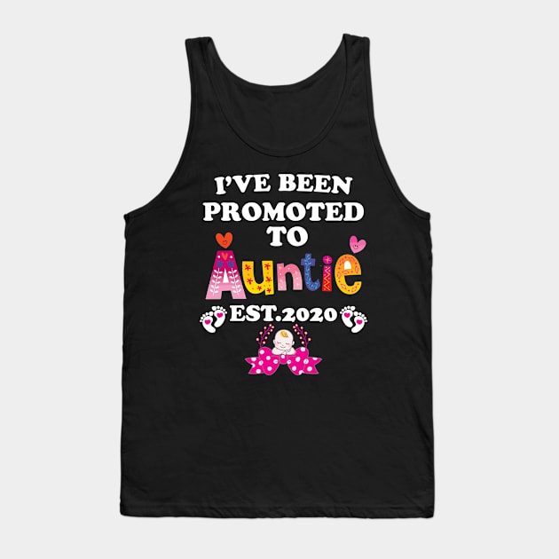 I have been promoted to Auntie 2020 Tank Top by WorkMemes